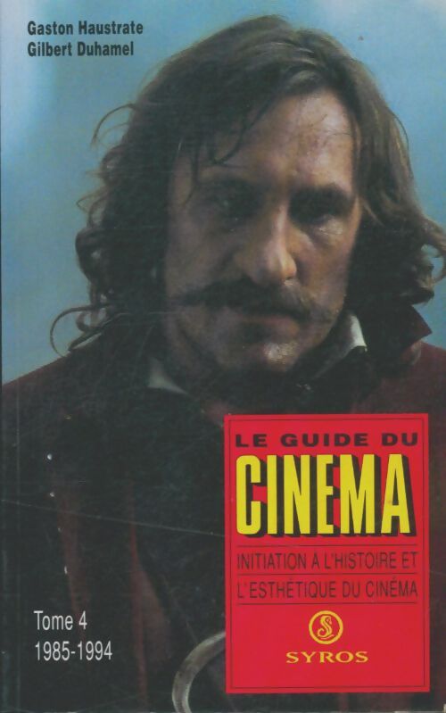 Livrenpoche : Le guide du cinéma Tome IV - Gaston Haustrate - Livre
