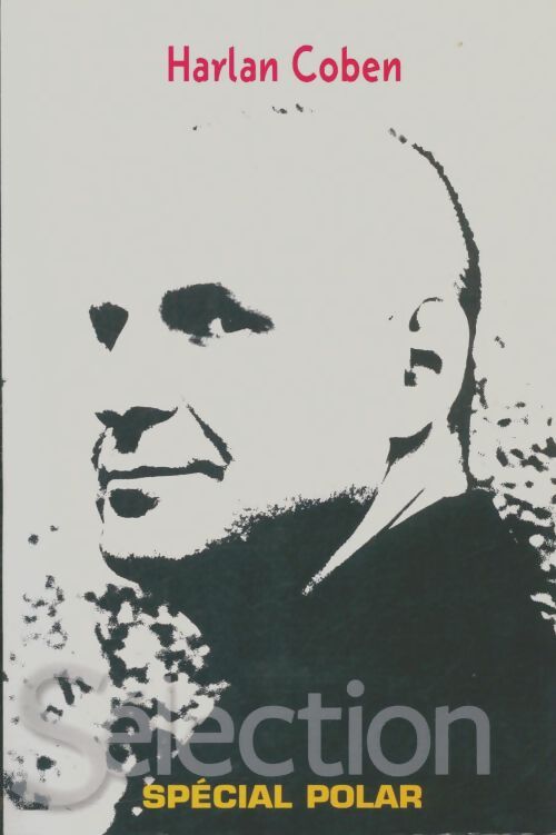 Livrenpoche : Dans les bois / sans un mot - Harlan Coben - Livre