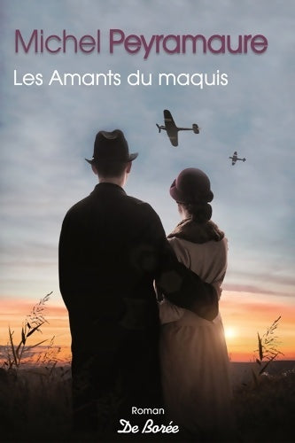 Livrenpoche : AMANTS DU MAQUIS - Michel Peyramaure - Livre