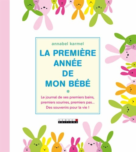Livrenpoche : La première année de mon bébé - Annabel Karmel - Livre