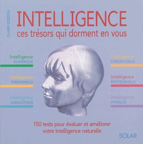 Livrenpoche : Intelligence : Ces trésors qui dorment en vous - Claire Gordon - Livre