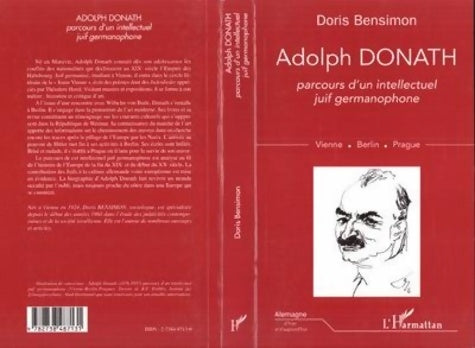 Livrenpoche : Adolph Donath - Parcours d'un intellectuel juif germanophone : Vienne Berlin Prague - Doris Bensimon - Livre