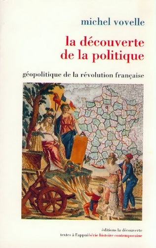 Livrenpoche : La Découverte de la politique - Michel Vovelle - Livre