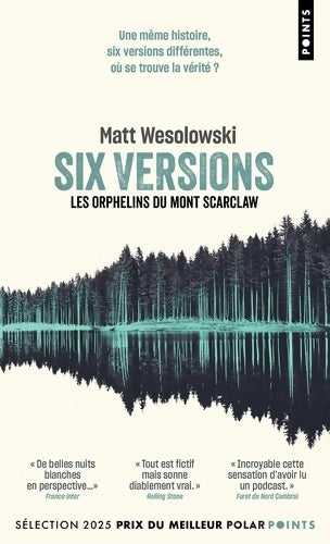 Livrenpoche : Six versions Tome I : Les Orphelins du Mont Scarclaw - Matt Wesolowski - Livre