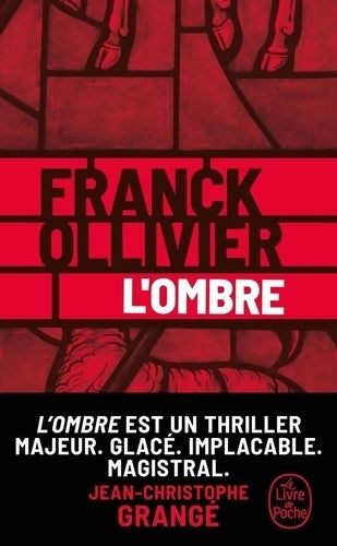 Livrenpoche : L'Ombre - Franck Ollivier - Livre