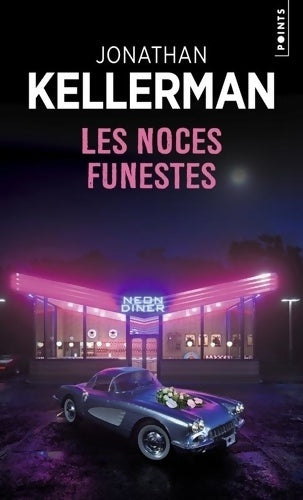 Livrenpoche : Les Noces funestes - Jonathan Kellerman - Livre