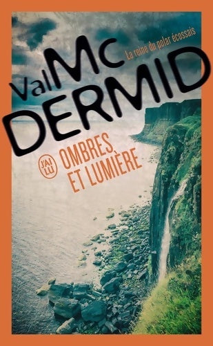 Livrenpoche : Ombres et lumière - Val McDermid - Livre