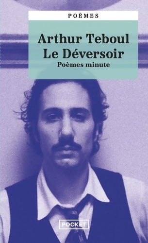Livrenpoche : Le Déversoir - Arthur Teboul - Livre