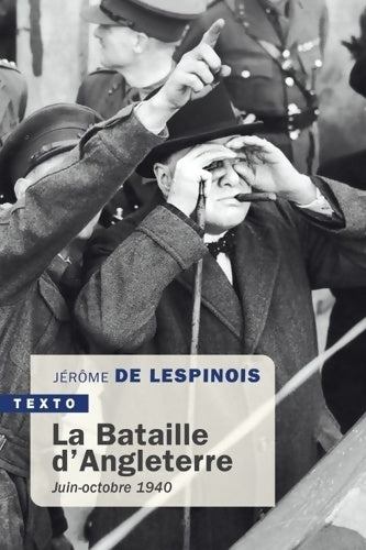 Livrenpoche : La bataille d'Angleterre : Juin-octobre 1940 - Jérôme De Lespinois - Livre