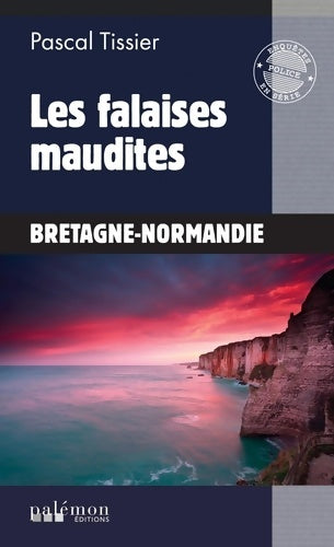 Livrenpoche : Les falaises maudites - Pascal Tissier - Livre