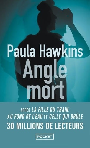 Livrenpoche : Angle mort - Paula Hawkins - Livre