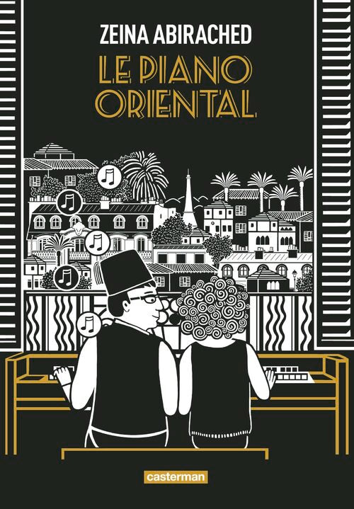 Le Piano oriental : OP Roman graphique - Zeina Abirached - Livre