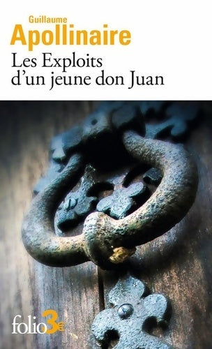 Livrenpoche : Les exploits d'un jeune Don Juan - Guillaume Apollinaire - Livre