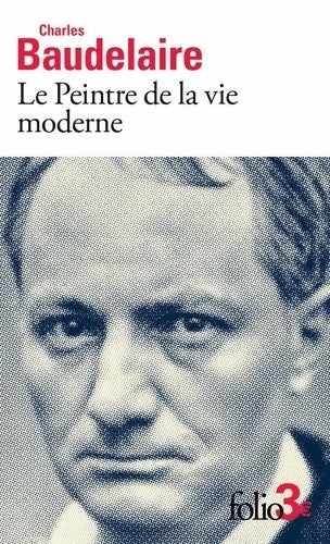 Livrenpoche : Le Peintre de la vie moderne - Charles Baudelaire - Livre