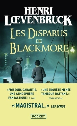 Livrenpoche : Les disparus de Blackmore - Henri Loevenbruck - Livre