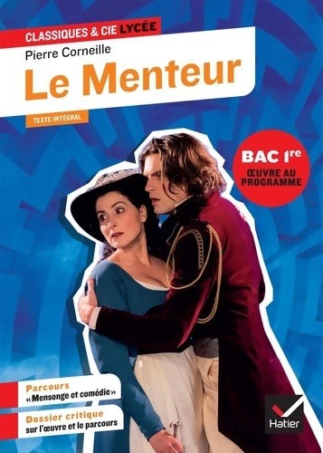 Livrenpoche : Le Menteur  : Suivi du parcours « Mensonge et comédie » - Pierre Corneille - Livre