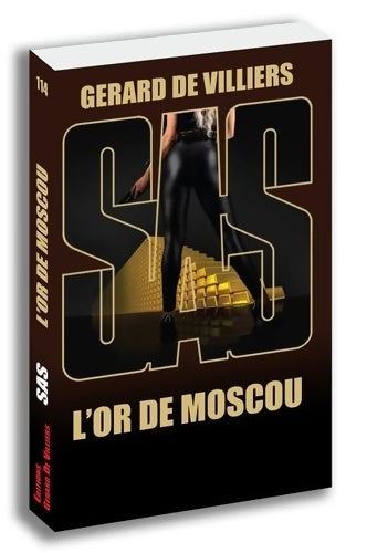 Livrenpoche : Sas 114 l'or de Moscou - Gérard De Villiers - Livre