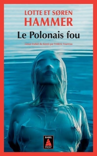 Livrenpoche : Le Polonais fou - Søren Hammer - Livre