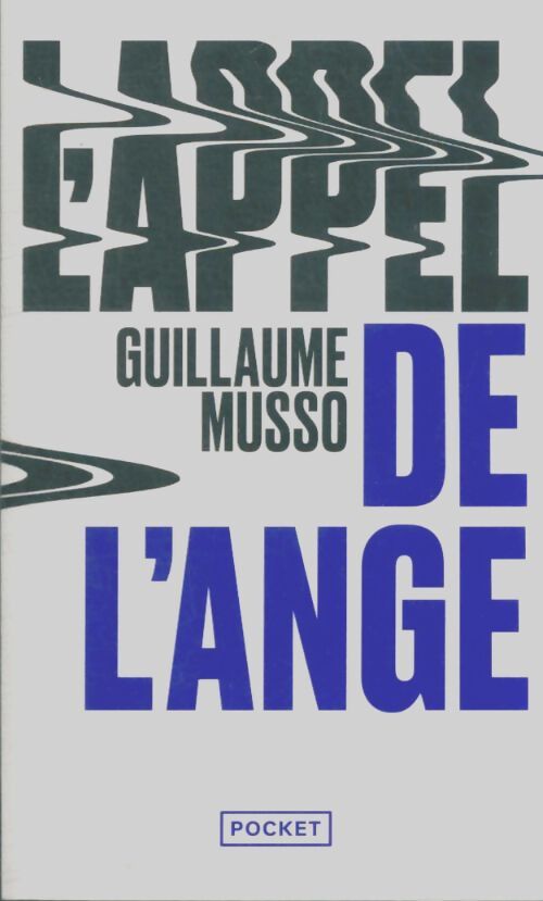 Livrenpoche : L'appel de l'ange - Guillaume Musso - Livre