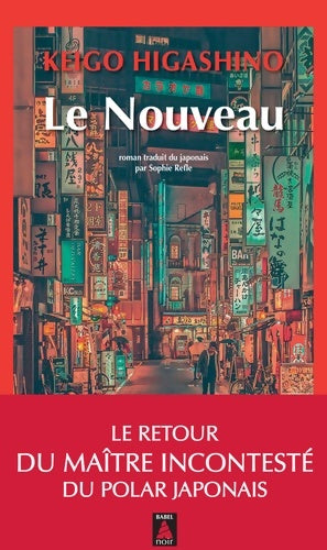 Livrenpoche : Le Nouveau - Keigo Higashino - Livre