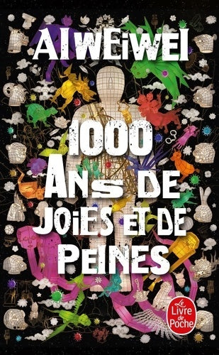 Livrenpoche : 1 000 ans de joies et de peines - Weiwei Ai Weiwei - Livre