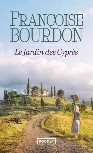 Livrenpoche : Le Jardin des Cyprès - Françoise Bourdon - Livre
