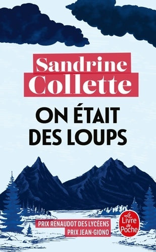 Livrenpoche : On était des loups - Sandrine Collette - Livre