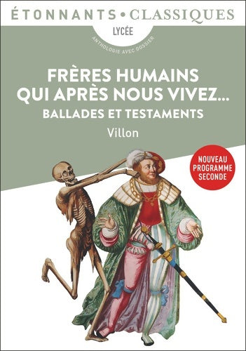 Livrenpoche : Frères humains qui après nous vivez... : Ballades et Testaments - François Villon - Livre