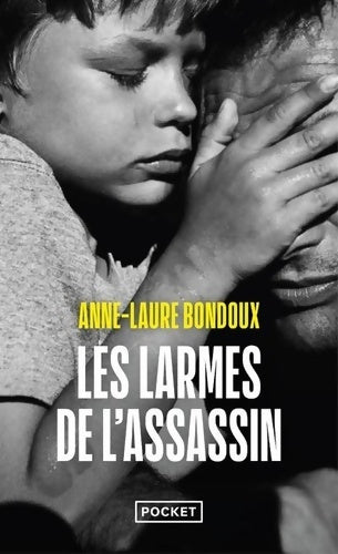 Livrenpoche : Les larmes de l'assassin - Anne-Laure Bondoux - Livre