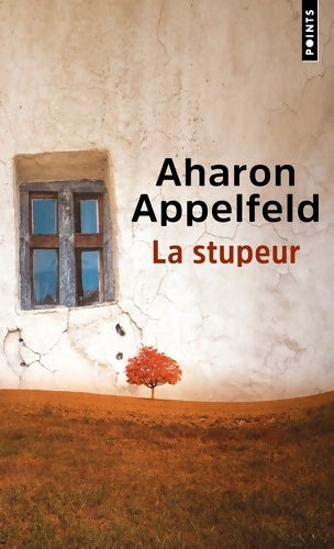 Livrenpoche : La stupeur - Aharon Appelfeld - Livre