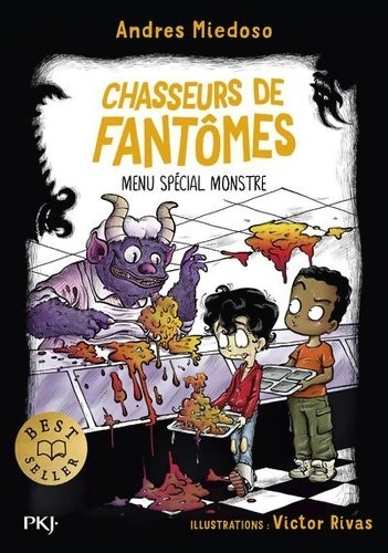 Livrenpoche : Chasseurs de fantômes Tome VI : Menu spécial monstre - Andres Miedoso - Livre