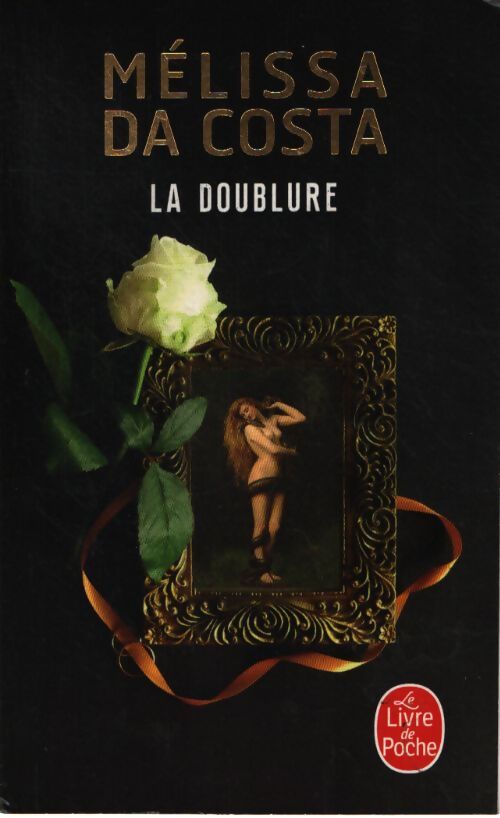 La Doublure - Mélissa Da Costa - Livre