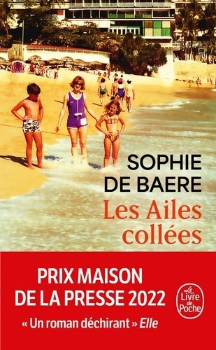Livrenpoche : Les ailes collées - Sophie De Baere - Livre