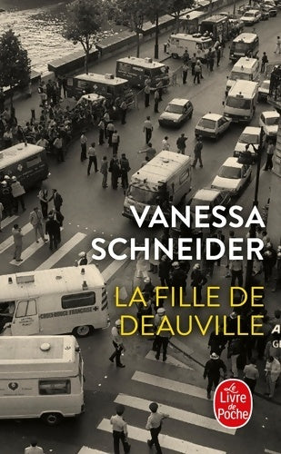 Livrenpoche : La Fille de Deauville - Vanessa Schneider - Livre