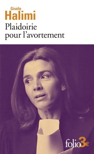 Livrenpoche : Plaidoirie pour l'avortement - Gisèle Halimi - Livre