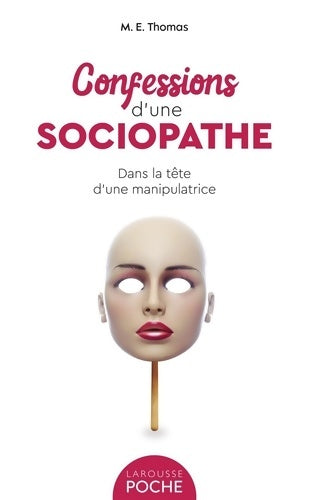 Livrenpoche : Confessions d'une sociopathe - M. Thomas - Livre