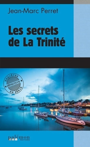 Livrenpoche : Les secrets de La Trinité - Perret Jean-Marc - Livre