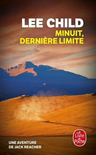 Livrenpoche : Minuit dernière limite - Lee Child - Livre