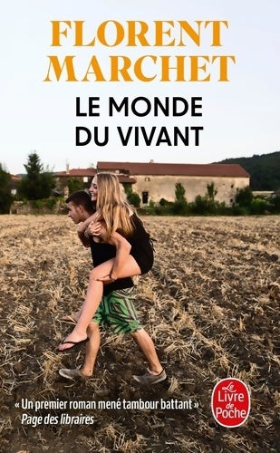 Livrenpoche : Le monde du vivant - Florent Marchet - Livre