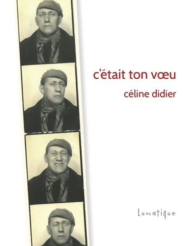 Livrenpoche : C'était ton voeu - Céline Didier - Livre