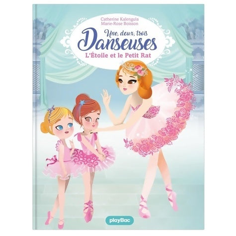 Livrenpoche : Une deux trois Danseuses - Sur la piste du petit chat Tome X - Catherine Kalengula - Livre