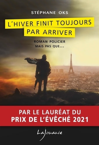 Livrenpoche : L'hiver finit toujours par arriver - Stéphane Oks - Livre