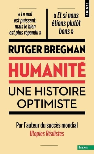 Livrenpoche : Humanité : Une histoire optimiste - Rutger Bregman - Livre