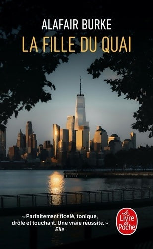 Livrenpoche : La Fille du quai - Alafair Burke - Livre