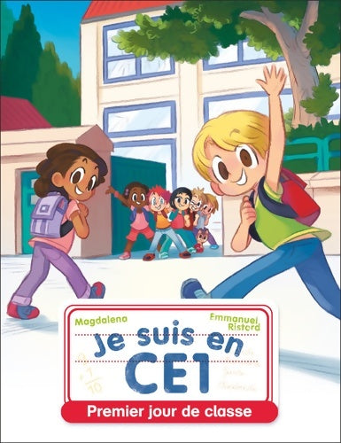 Livrenpoche : Je suis en CE1 - Premier jour de classe - Magdalena - Livre