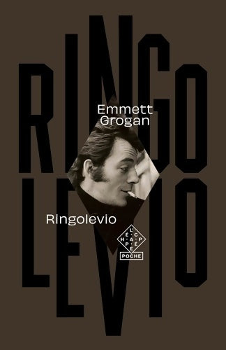 Livrenpoche : Ringolevio - Emmett Grogan - Livre