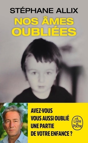 Livrenpoche : Nos âmes oubliées - Stéphane Allix - Livre