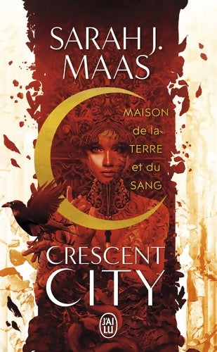 Livrenpoche : Crescent City : Maison de la Terre et du Sang - Sarah J. Maas - Livre