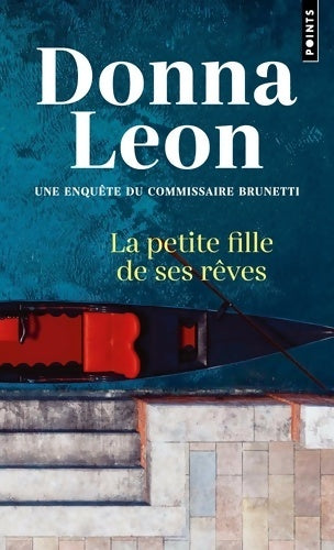 Livrenpoche : La petite fille de ses rêves - Donna Leon - Livre