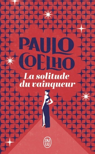 Livrenpoche : La solitude du vainqueur - Paulo Coelho - Livre